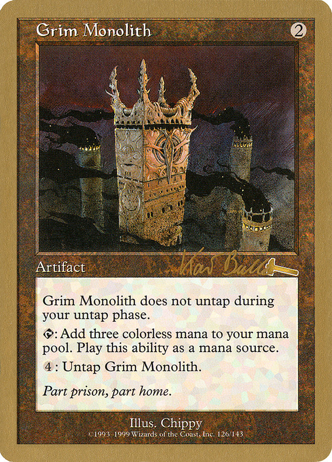 Grim Monolith (Kai Budde) [World Championship Decks 1999] | Pandora's Boox