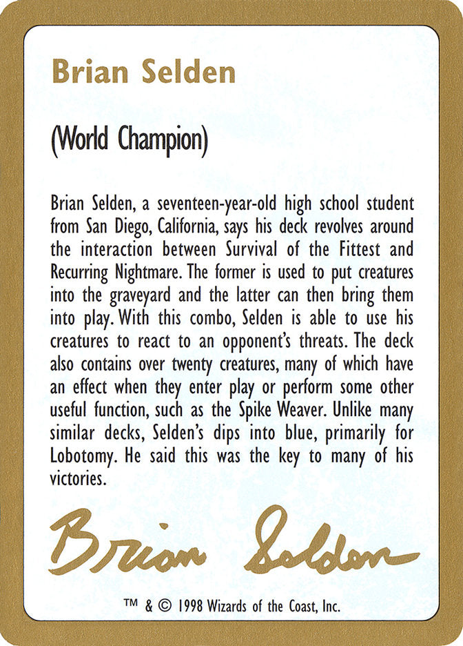 Brian Selden Bio [World Championship Decks 1998] | Pandora's Boox