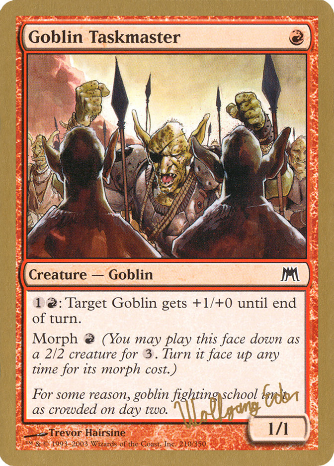 Goblin Taskmaster (Wolfgang Eder) [World Championship Decks 2003] | Pandora's Boox