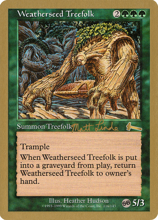 Weatherseed Treefolk (Matt Linde) (SB) [World Championship Decks 1999] | Pandora's Boox