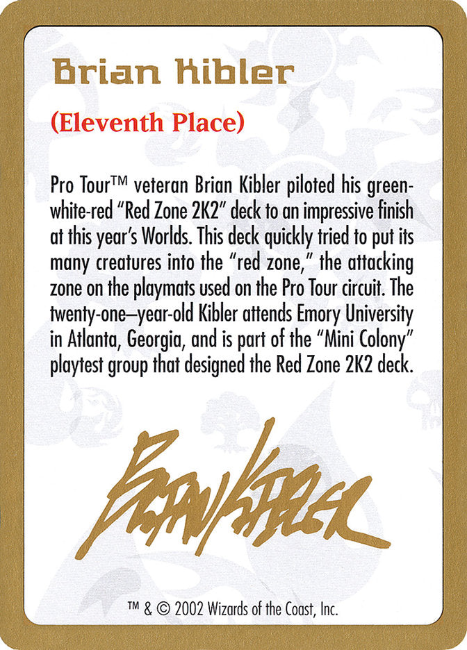 Brian Kibler Bio [World Championship Decks 2002] | Pandora's Boox