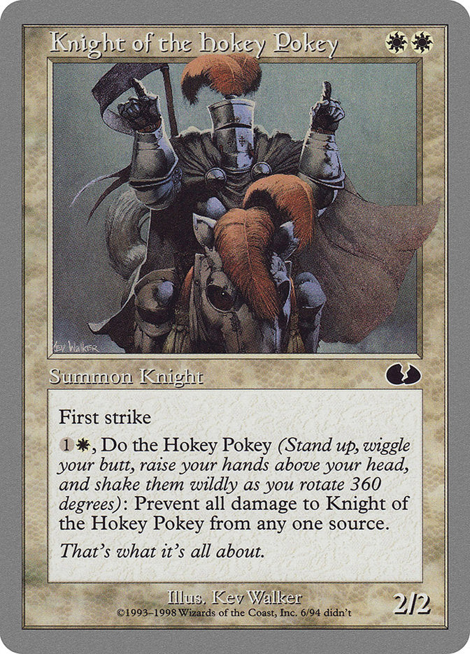 Knight of the Hokey Pokey [Unglued] | Pandora's Boox
