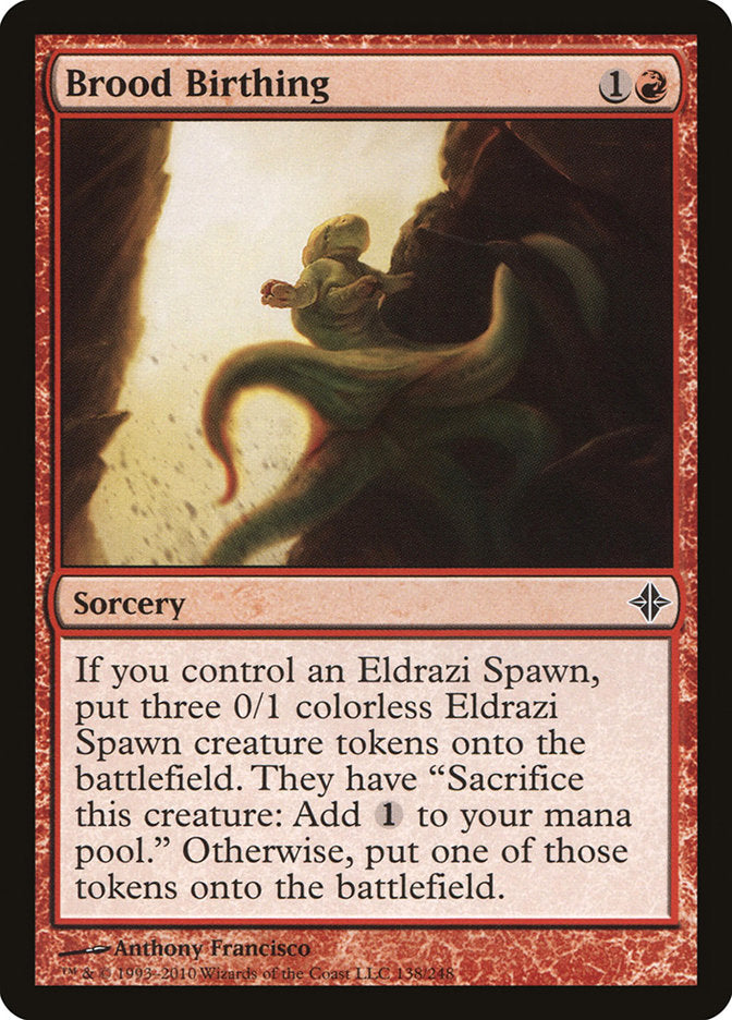 Brood Birthing [Rise of the Eldrazi] | Pandora's Boox