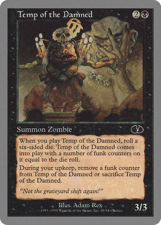 Temp of the Damned [Unglued] | Pandora's Boox