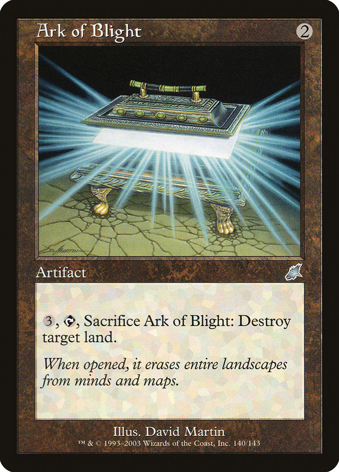Ark of Blight [Scourge] | Pandora's Boox