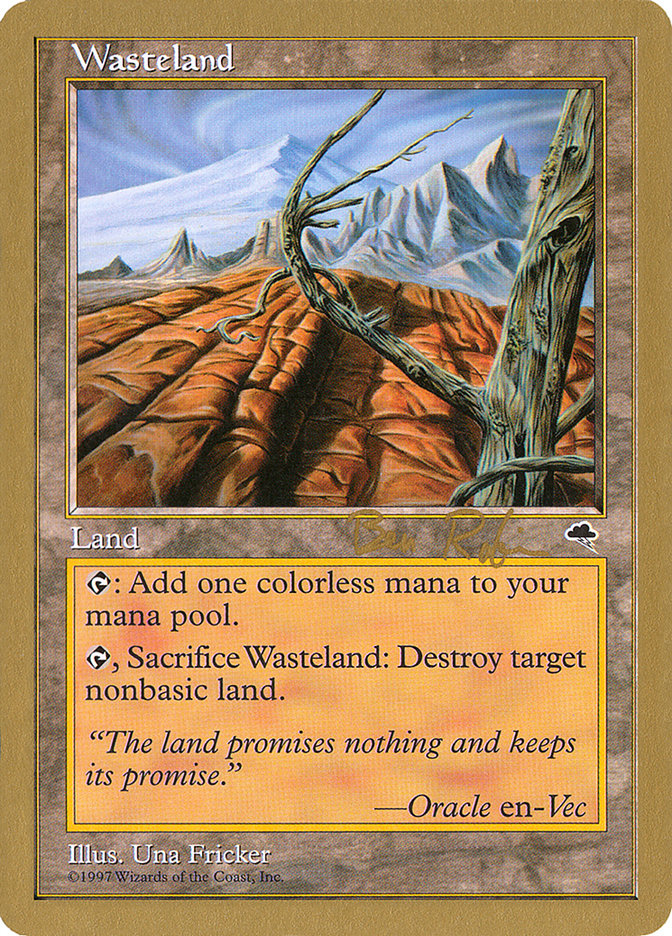 Wasteland (Ben Rubin) [World Championship Decks 1998] | Pandora's Boox