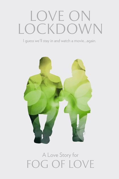 Fog of Love: Love On Lockdown | Pandora's Boox