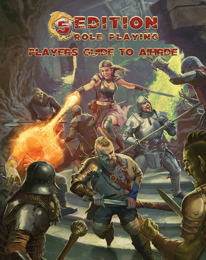 5th Edition Role Playing: Player's Guide to Aihrde | Pandora's Boox
