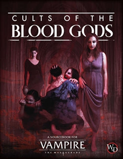 Vampire: the Masquerade - Cults of the Blood Gods: | Pandora's Boox
